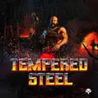 Tempered Steel